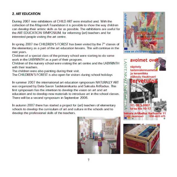 different activities in the art education program of saksala ArtRadius in 2007