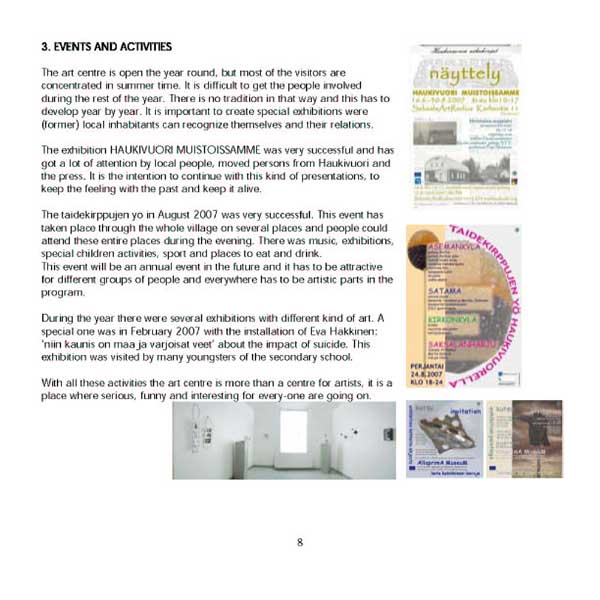 report about events and activities in 2007 in art centre Saksala ArtRadius