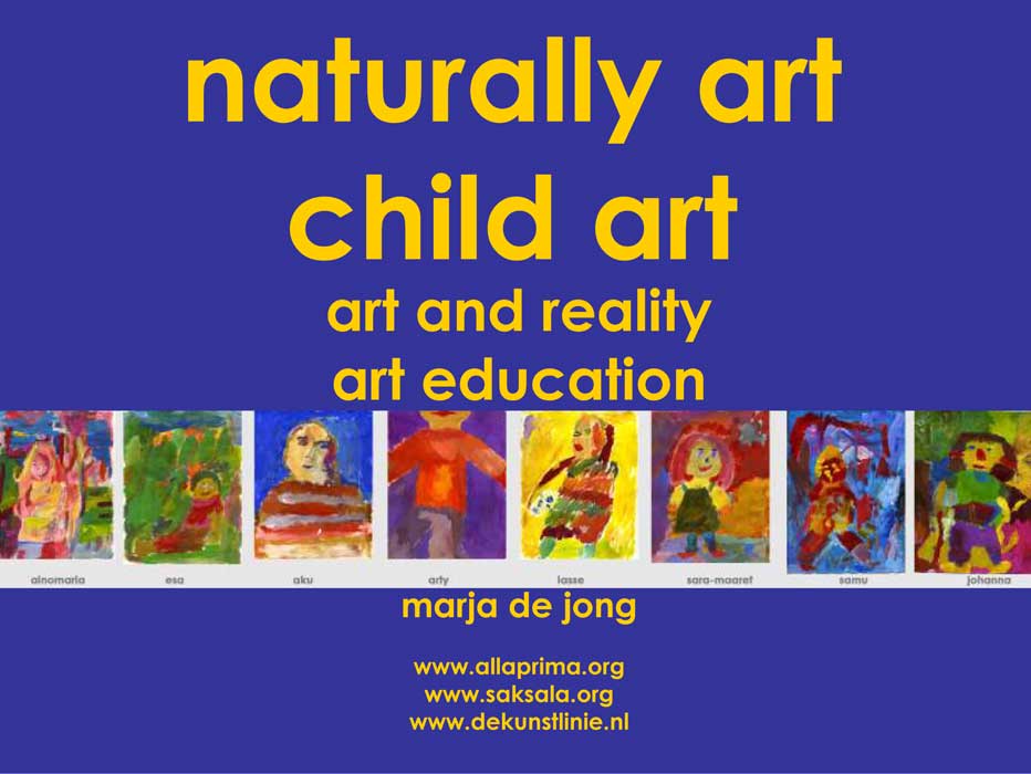 naturally art, child art, art and reality in art education