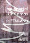Christmas arrangements for a special Christmas in Finland.