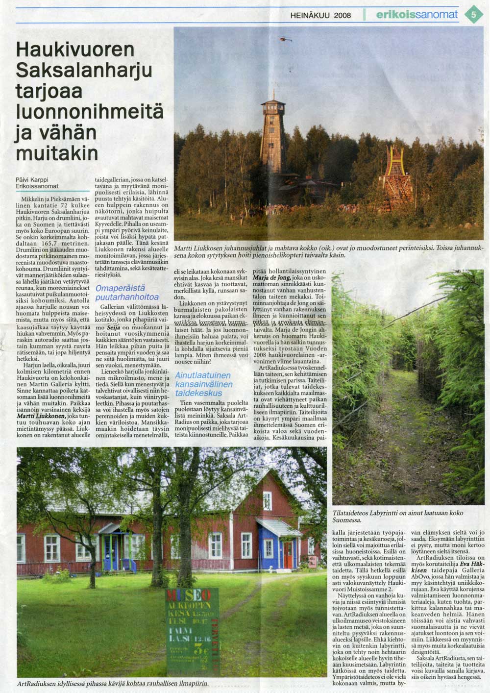 An article about Saksala ArtRadius in a special summer edition of Erikoissanomat.